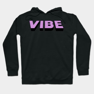 VIBE Hoodie